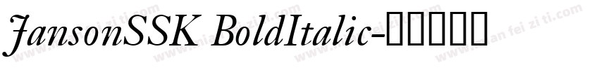 JansonSSK BoldItalic字体转换